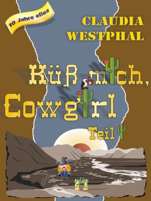 cover image of Küss mich, Cowgirl (Teil 1)